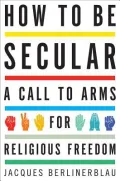 How to Be Secular