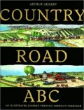 Country Road ABC: An Illustrated Journey Through America's Farmland