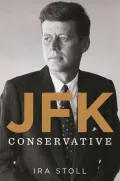 JFK, Conservative