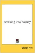 Breaking into Society