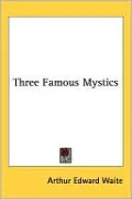 Three Famous Mystics