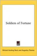 Soldiers of Fortune (Kessinger Edition)