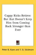 Cappy Ricks Retires