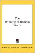 The Winning of Barbara Worth