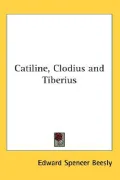 Catiline, Clodius and Tiberius (Hardback)