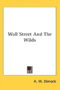 Wall Street and the Wilds
