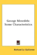 George Meredith: Some Characteristics