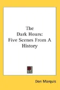 Dark Hours: Five Scenes from a History