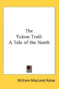 The Yukon Trail