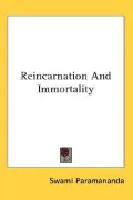 Reincarnation and Immortality
