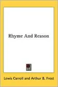 Rhyme? and Reason?