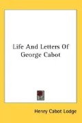 Life and Letters of George Cabot
