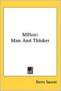 Milton: Man and Thinker