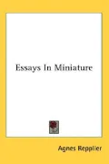 Essays in Miniature