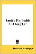 Fasting for Health and Long Life