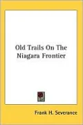 Old Trails on the Niagara Frontier