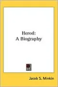 Herod: A Biography
