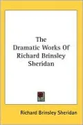 The Dramatic Works of Richard Brinsley Sheridan