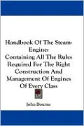 Handbook Of The Steam-Engine