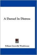 A Damsel In Distress
