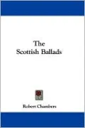 The Scottish Ballads