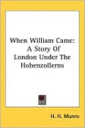 When William Came