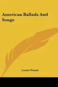 American Ballads And Songs