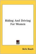 Riding and Driving for Women