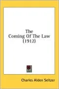 Coming of the Law