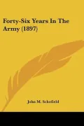 Forty-Six Years in the Army (1897)