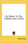 By Motor to the Golden Gate