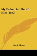 My Father as I Recall Him (1897) (Paperback)