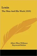 Lenin: The Man and His Work (1919)