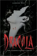 Dracula: The Connoisseur's Guide