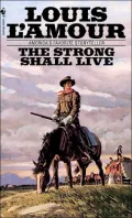 The Strong Shall Live