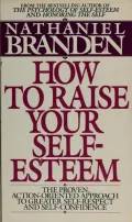 Book cover of How to Raise Your Self Esteem