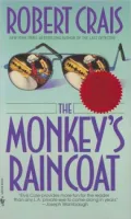 The Monkey's Raincoat (Elvis Cole Series #1)