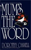 Mum's the Word (Ellie Haskell Series #4)