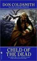 Child of the Dead (Spanish Bit Saga #23)