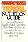 Jean Carper's total nutrition guide