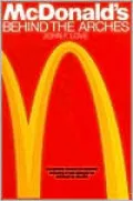 McDonald's: Behind the Arches
