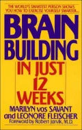 Brain Building: Exercising Yourself Smarter