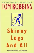 Skinny Legs and All