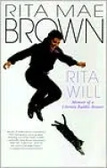 Rita Will: Memoir of a Literary Rabble-Rouser