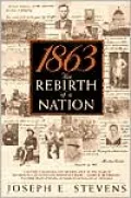 1863: The Rebirth of a Nation