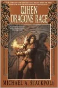 When Dragons Rage: Book Two of the Dragon Crown War Cycle