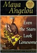 Even the Stars Look Lonesome