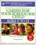 Caring for Your School Age Child: Ages 5-12