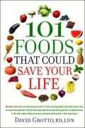 101 Foods That Could Save Your Life