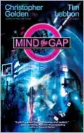 Mind the Gap: A Novel of the Hidden Cities
